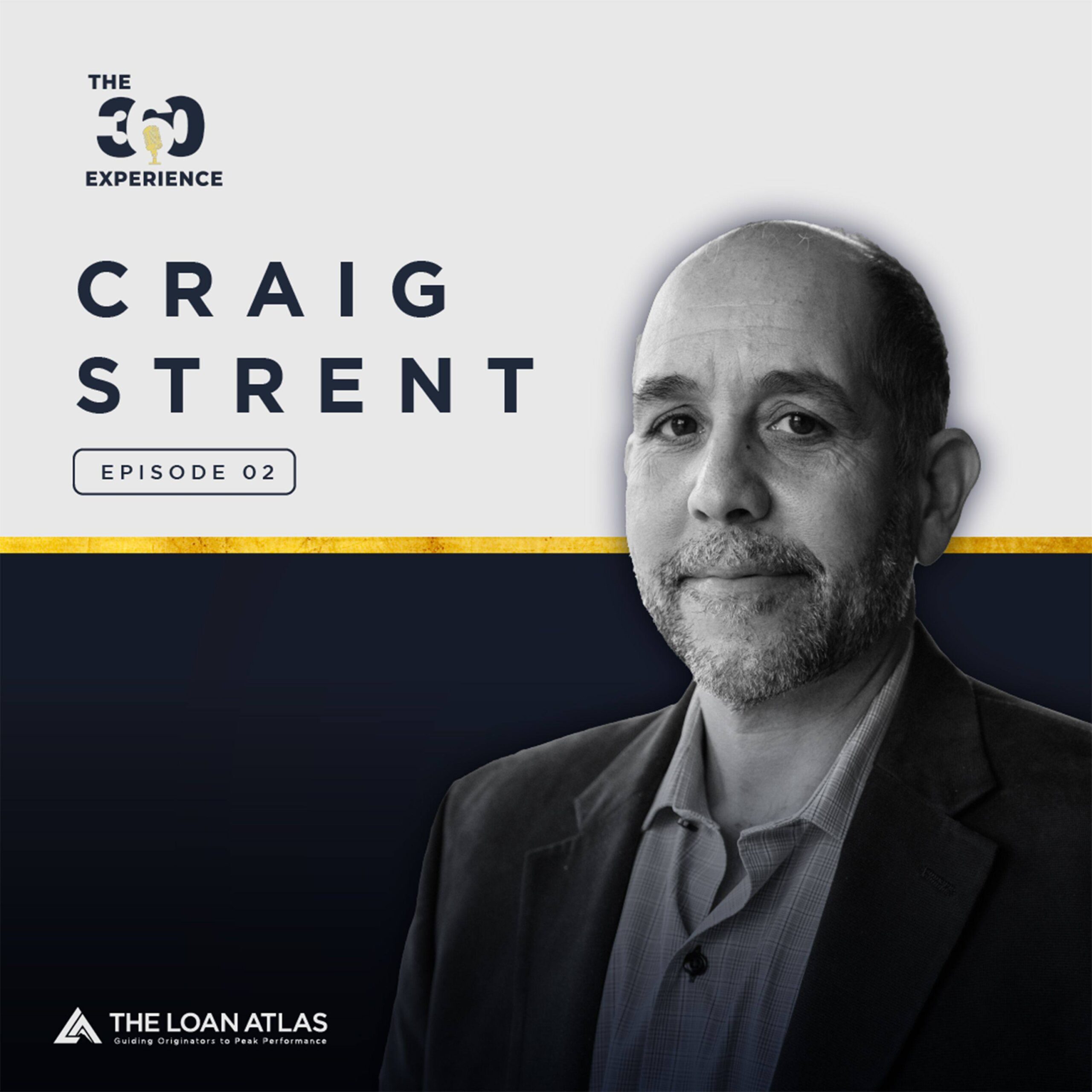 Ep. 2 | Sales Secrets that will have a MASSIVE Impact on your Business with Craig Strent