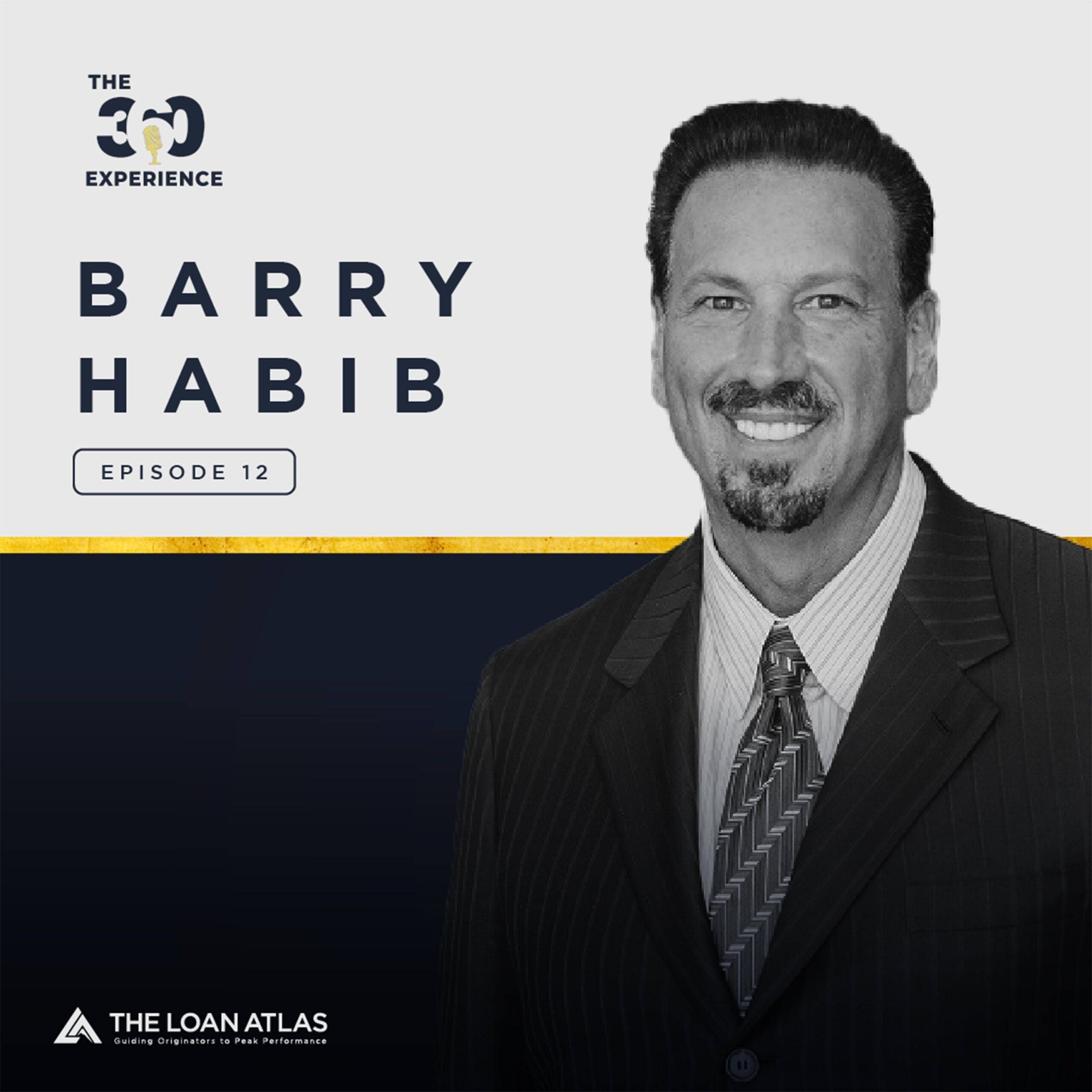 Ep. 12 | 2023 Home Buying Opportunity that FEW Saw Coming with Barry Habib