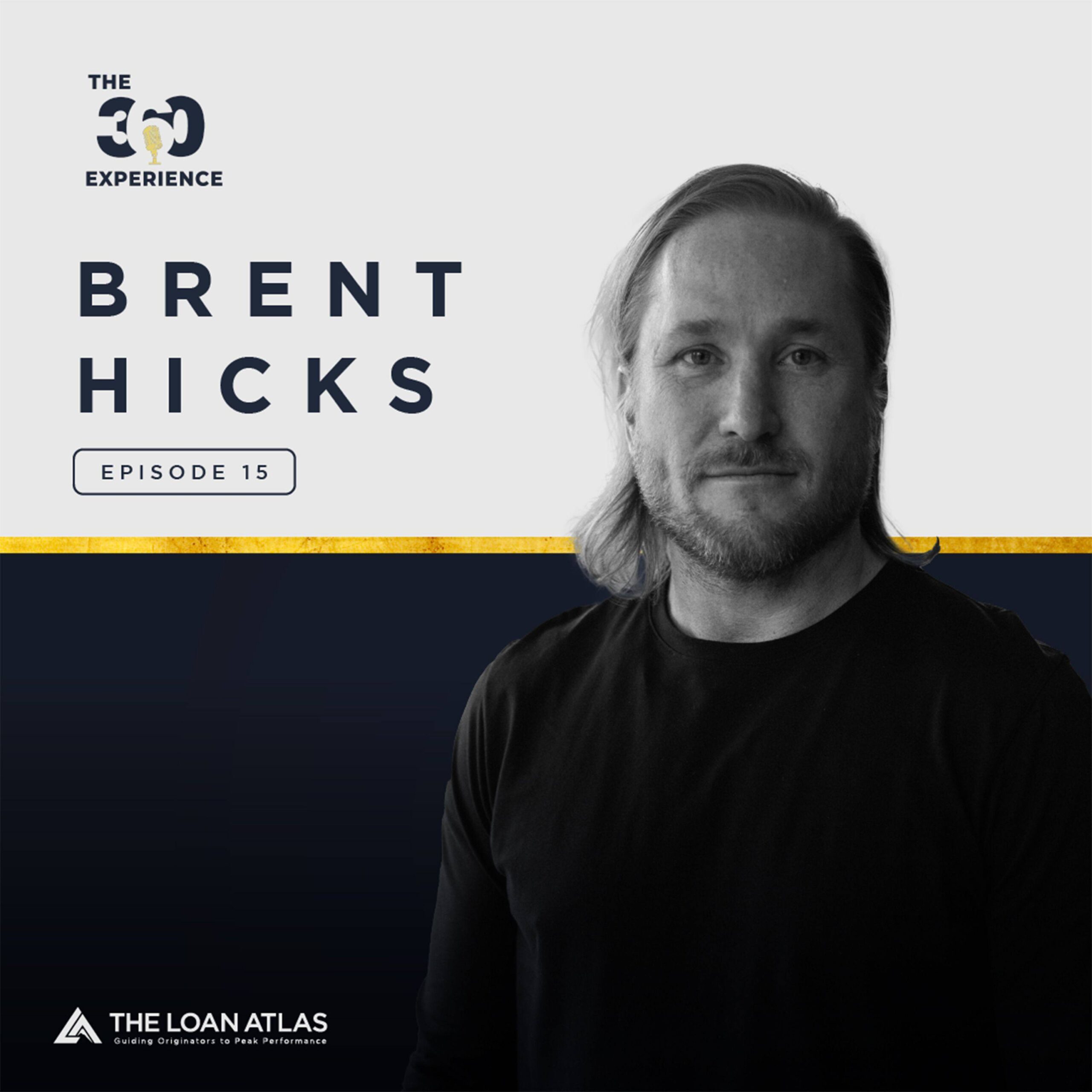 Ep. 15 | The Formula for Massive Growth and Creating an Annuity Income in Your Business with Brent Hicks