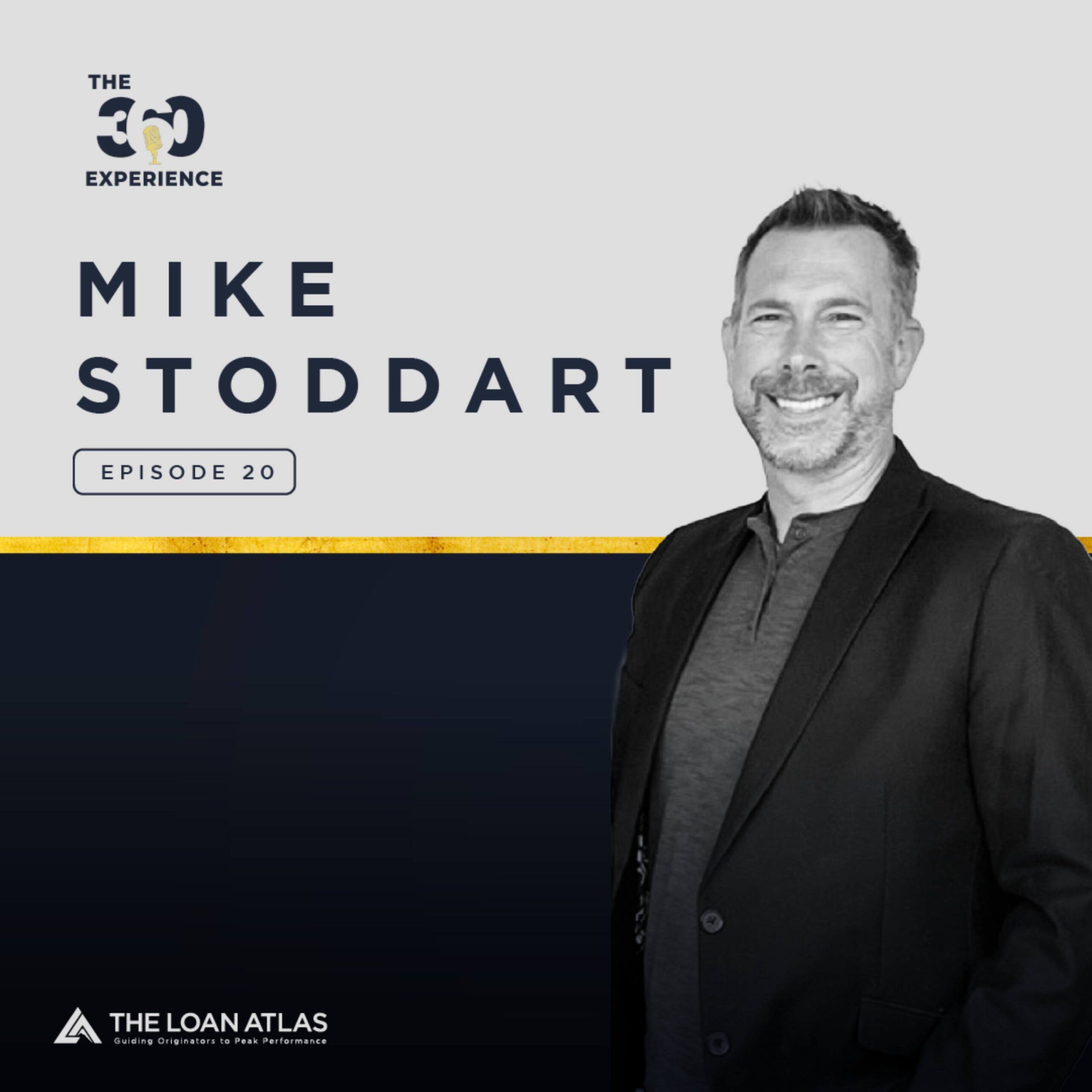 Ep. 20 | Mindful Management: How to Combat Assumptions, Redefine Success, and Win Referrals Every Time with Mike Stoddart