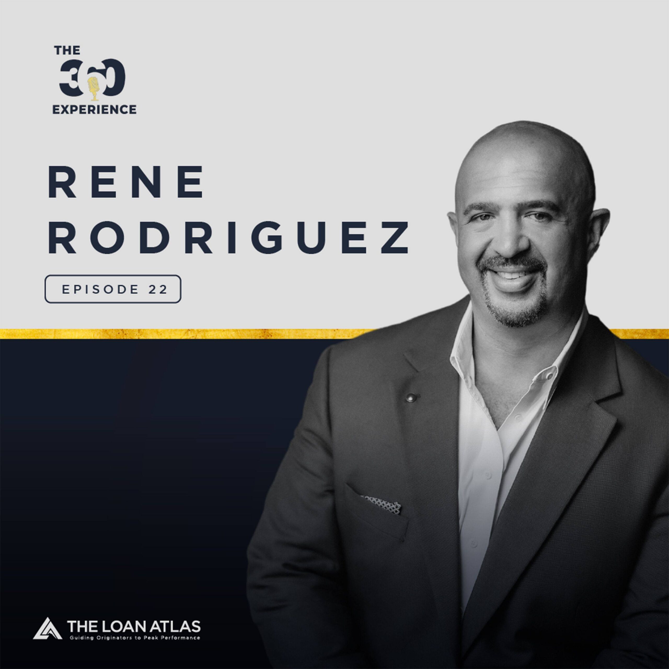 Ep. 22 | How to Amplify Your Influence and Effectively Communicate Your Purpose with René Rodriguez