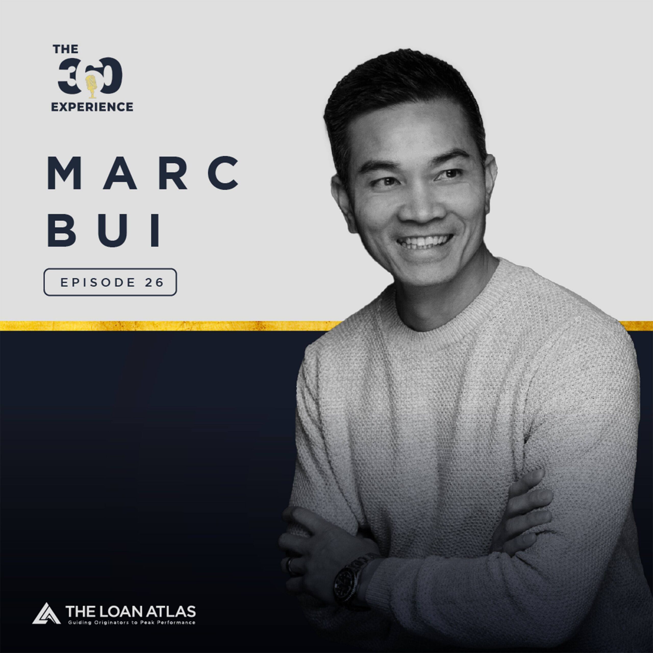 Ep. 26 | How to Master Your Social Media Strategy and Authentically Engage Your Client Base with Marc Bui