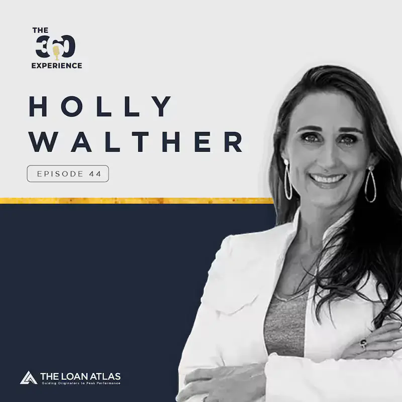 Ep. 44 | Winning The Realtor Pursuit with Holly Walther